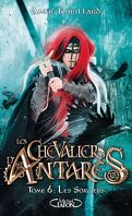 Les Chevaliers d'Antarès, Tome 6 : Les Sorciers