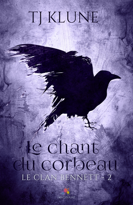 Couverture du livre Le Clan Bennett, Tome 2 : Le Chant du corbeau
