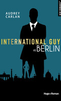 International Guy, Tome 8 : Berlin