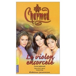 Couverture de Charmed, Tome 7 : Le violon ensorcelé