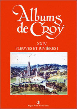 Couverture de Albums de Croy XXVI Recueil d'études sur les albums de Croy