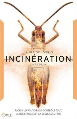 Couverture de Incubation, livre 2 : Incinération