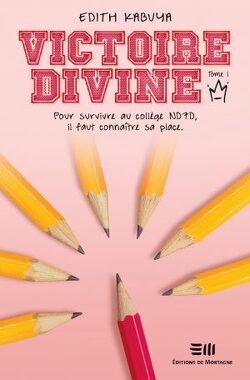 Couverture de Victoire-Divine, Tome 1 : La Loi du collège