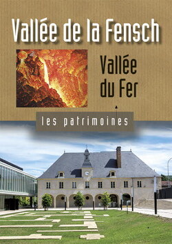Couverture de Vallée de la Fensch : Vallée du fer