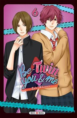 Couverture de Be-Twin you and me, Tome 6