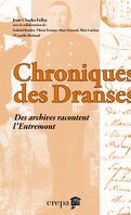 Chroniques des Dranses, des archives racontent l'Entremont