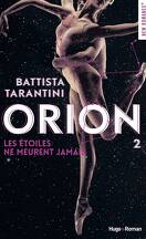 Orion, Tome 2 : Les étoiles ne meurent jamais