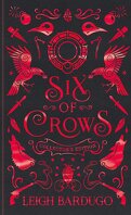 Six of Crows, Tome 1