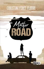 Couverture du livre : Mother Road