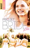 Projet : Bridezilla