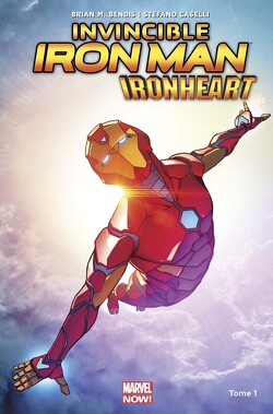Couverture de Invincible Iron Man : Ironheart, Tome 1 : Naissance d'une héroïne