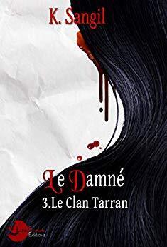 Couverture de Le Clan Tarran Tome 3 : Le Damné