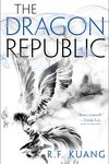 couverture The Poppy War, Tome 2 : The Dragon Republic