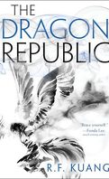 The Poppy War, Tome 2 : The Dragon Republic