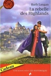 couverture Highlander, Tome 2 : La Rebelle des Highlands