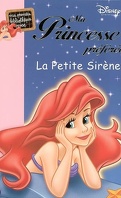 Ma Princesse préférée, tome 3 : La Petite Sirène