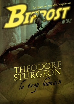Couverture de Bifrost N°92 : Théodore Sturgeon : Le Trop Humain