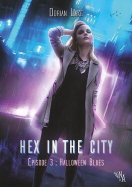 HEX IN THE CITY (Tome 1 à 3) de Dorian Lake - SAGA Hex_in_the_city_episode_3_halloween_blues-1129747-264-432