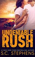 Furious Rush, Tome 3 : Undeniable Rush