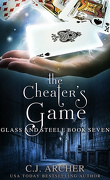 Glass and Steele, Tome 7: The Cheater's Game
