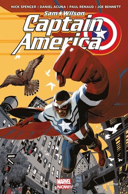 Couverture de Captain America : Sam Wilson, Tome 1 : Pas mon Captain America