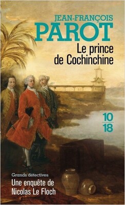 Couverture de Les Enquêtes de Nicolas Le Floch, Tome 14 : Le Prince de Cochinchine