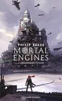 Mortal Engines, Tome 1 : Mécaniques fatales