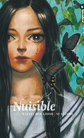 Nuisible, Tome 1