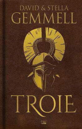 Couverture du livre : Troie - L'Intégrale