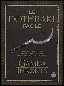 Couverture de Le Dothraki facile - Game of Thrones
