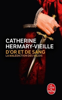 Couverture de D'or et de Sang : La Malédiction des Valois