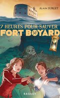 7 Heures pour sauver Fort Boyard