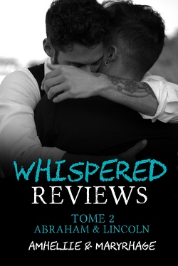 Couverture de Whispered Reviews, Tome 2 : Abraham & Lincoln