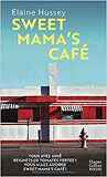Sweet Mama's Café