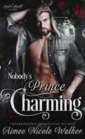 Road to Blissville, Tome 3 : Nobody's Prince Charming