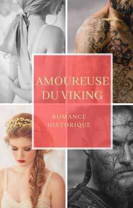 Couverture du livre : Amoureuse du Viking