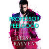 Masters of Love, Tome 2 : Professor Feelgood