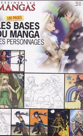 Dessiner Les Mangas N27 Les Bases Du Manga Les