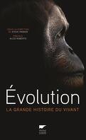 Évolution : La grande histoire du vivant