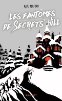 Les Fantômes de Secrets' Hill