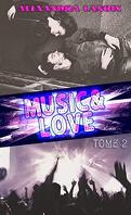 Music & Love, Tome 2