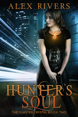 Couverture de Yliaster Crystal, Tome 2 : Hunter's Soul