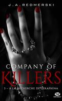 Company of Killers, tome 3 : A la recherche de Seraphina