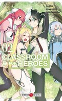 Classroom for Heroes, Tome 2