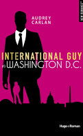 International Guy, Tome 9: Washington DC
