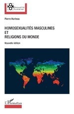 Couverture de Homosexualités masculines et religions du monde - Nouvelle édition