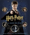 Harry Potter - La Magie des films
