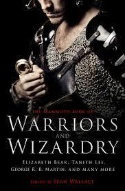 Couverture de The Mammoth Book of Warriors and Wizardry