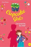 couverture Cupcake Girls, Tome 17 : La surprise du chef