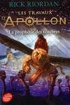 couverture Les Travaux d'Apollon, Tome 2 : La Prophétie des ténèbres